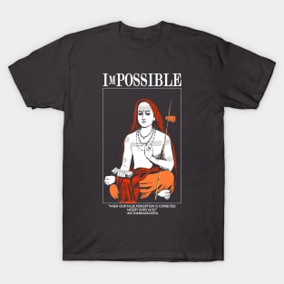 ImPossible : Adi Shankracharya T-Shirt